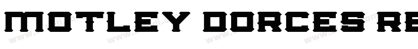 motley dorces regula字体转换